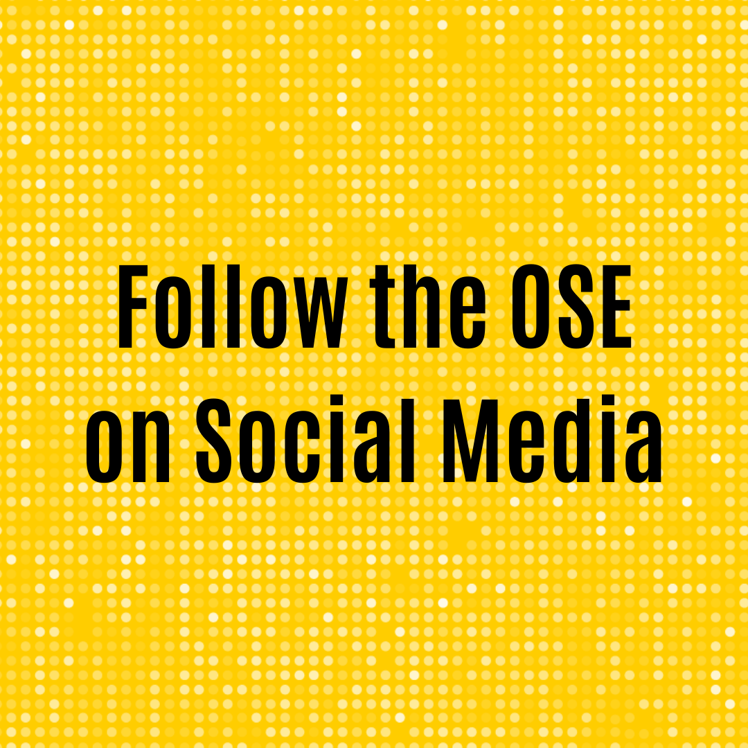 follow the OSE on social media