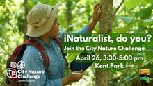 iNaturalist, do you?  City Nature Challenge Training Workshop