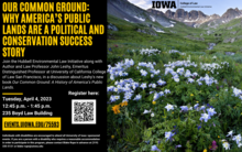 Our Common Ground: Why America’s Public Lands Are a Political and Conservation Success Story with Author and Professor John Leshy