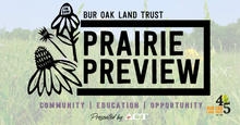Bur Oak Land Trust Prairie Preview