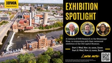Exhibition Spotlight: A Century of IIHR Research on the Mississippi River PT II