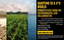 Adapting to a 4°C World: Perspectives from the Environmental Law Collaborative